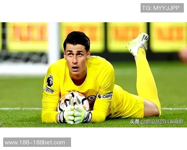 凯帕称赞阿森纳发展方向正确现代门将应具备全面技术能力